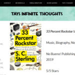 Tays Infinite Thoughts Review of 33 Percent Rockstar